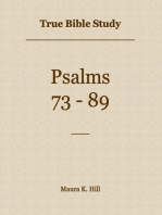 True Bible Study: Psalms 73-89
