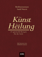 Die Kunst der Heilung: 25 spirituelle Rezepte für die Seele