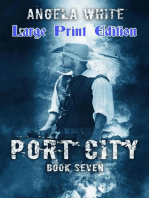 Port City Large Print Edition: AT Large Print Ebooks, #7