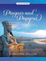 Plagues and Papyrus - Egyptians: Light of Nations, #2