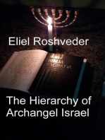 The Hierarchy of Archangel Israel: Prophecies and Kabbalah, #11