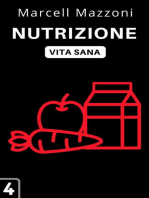 Nutrizione: Raccolta Vita Sana, #4