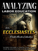 Analyzing Labor Education in Ecclesiastes: "Hard Work Under the Sun," The Lessons of Ecclesiastes: The Education of Labor in the Bible, #13