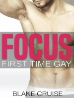 Focus: First Time Gay