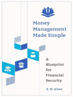Money Management Made Simple - A Blueprint for Financial Security