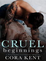 Cruel Beginnings