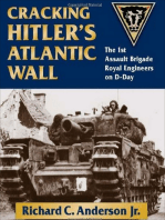 Cracking Hitler's Atlantic Wall: The 1st Assault Brigade Royal Engineers on D-Day