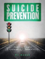 Suicide Prevention: The Traffic Light of Survival