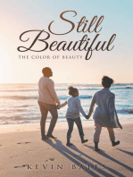 Still Beautiful: The Color of Beauty