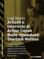 Articoli e interviste di Arthur Conan Doyle riguardanti Sherlock Holmes