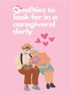 Qualities to look for in a caregiverelderly