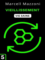 Vieillissement: Collection Vie Saine, #5