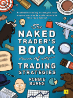 The Naked Trader's Book of Trading Strategies: Proven ways to make money investing in the stock market