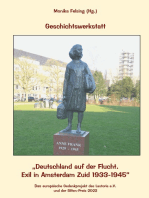 Geschichtswerkstatt: Deutschland auf der Flucht. Exil in Amsterdam Zuid 1933-1945