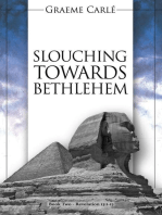 Slouching Towards Bethlehem: The Revelation Series, #2