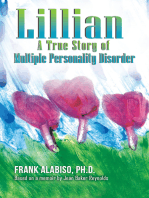 Lillian: A True Story of Multiple Personality Disorder: Based on a memoir by Jean Baker Reynolds