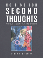 No Time for Second Thoughts: A thriller based on Human Genetic Cloning