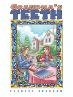 Grandma’s Teeth