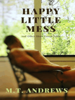 Happy Little Mess and Other Short Erotic Tales