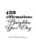 459 Affirmations to Brighten Your Day