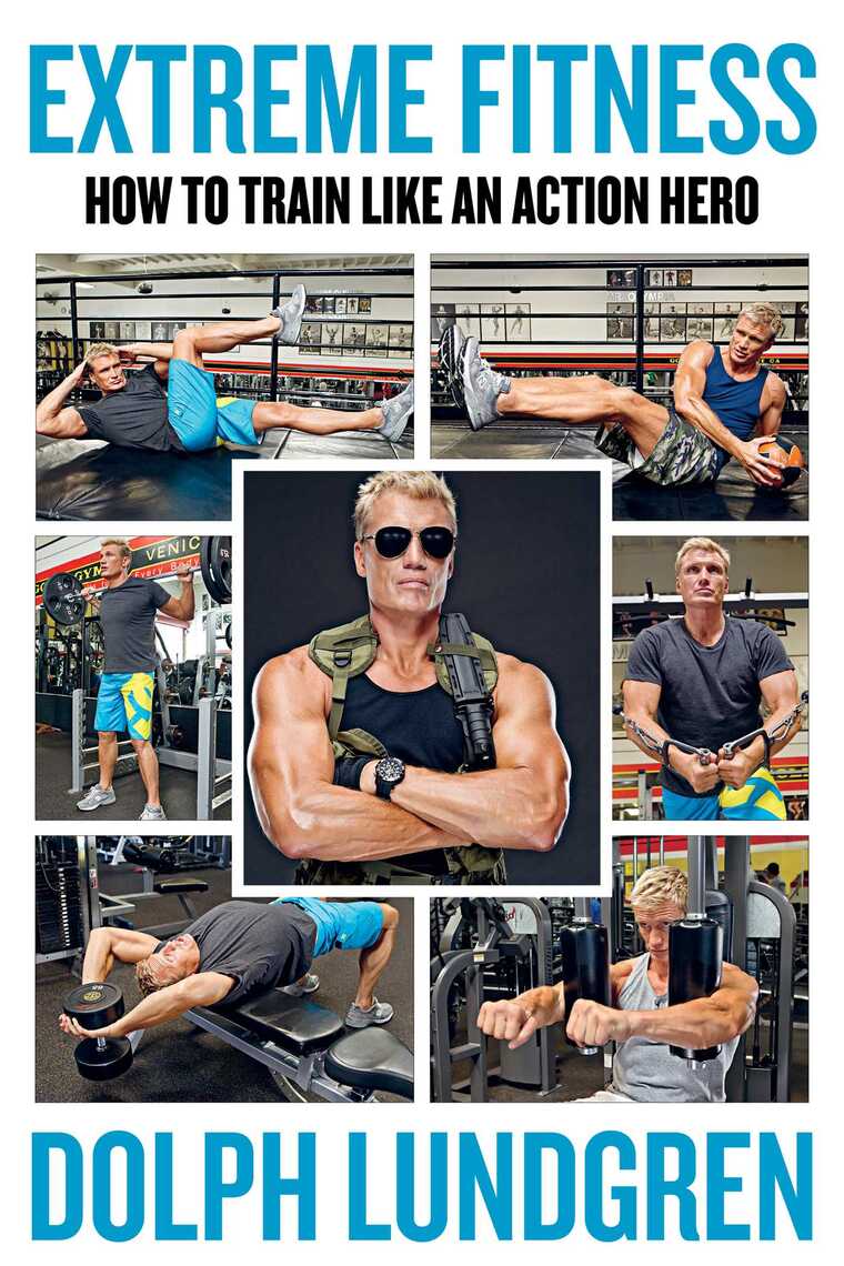 Extreme Fitness by Dolph Lundgren, Per Bernal, Brandon Schultz (Ebook ...