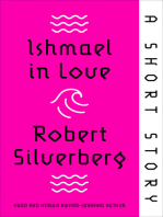 Ishmael in Love: A Short Story