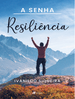 A senha: Resiliência