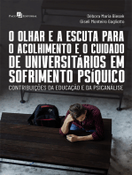O olhar e a escuta para o acolhimento e o cuidado de universitários em sofrimento psíquico: Contribuições da educação e da psicanálise