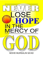 Never Lose Hope in the Mercy of God: Muslim Reverts series, #6