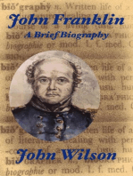 John Franklin: A Brief Biography: Northwest Passage, #5