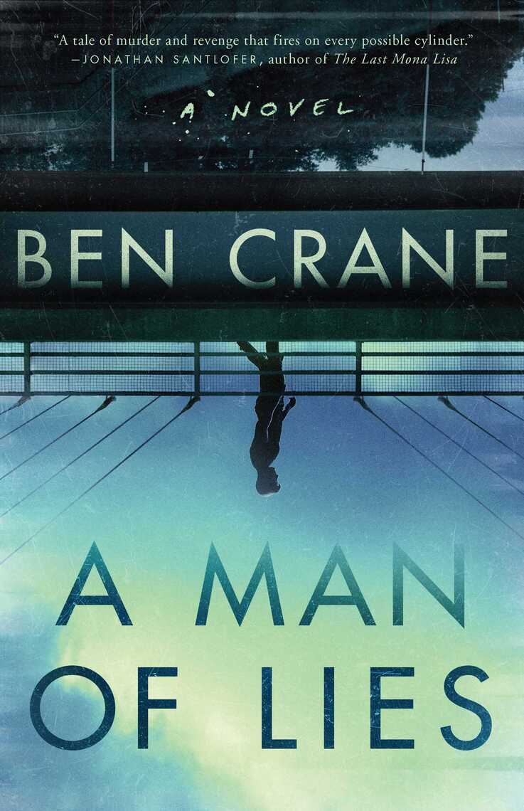 A Man of Lies by Ben Crane - Ebook | Scribd