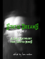 Static Dreams Volume Two: A Dark Anthology from Twisted Minds