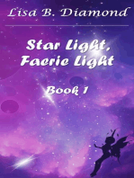 Star Light, Faerie Light: Star Light, Faerie Light, #1