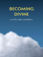 Becoming Divine: Self Help Ascension