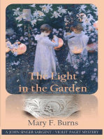 The Light in the Garden: The John Singer Sargent/Violet Paget Mysteries, #5