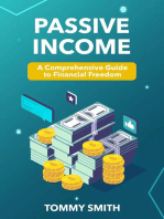 Passive Income Mastery: A Comprehensive Guide to Financial Freedom: Finances