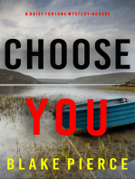 Choose You (A Daisy Fortune Private Investigator Mystery—Book 4)
