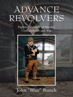 ADVANCE REVOLVERS: Fighting the evils of Murder, Comancheros and War