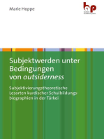 Subjektwerden unter Bedingungen von outsiderness: Subjektivierungstheoretische Lesarten kurdischer Schulbildungsbiographien in der Türkei