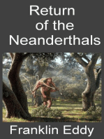 Return of the Neanderthals