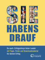 Sie habens drauf: Du auch. Erfolgsstorys leiser Leader mit Tipps, Tricks und Downloadmaterial für deinen Erfolg