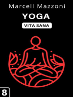 Yoga: Raccolta Vita Sana, #8