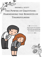 The Power of Gratitude: Harnessing the Benefits of Thankfulness