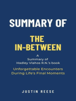 Summary of The In-Between by Hadley Vlahos R.N.
