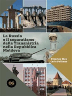 La Russia e il separatismo della Transnistria nella Repubblica Moldova: Implicazioni geopolitiche militari ed energetiche