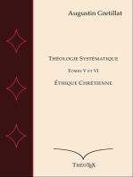 Théologie Systématique, Tomes V et VI: Éthique Chrétienne