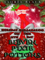 Eleven Pixie Potions: Holiday Hullabaloo, #11