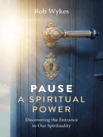 Pause - A Spiritual Power