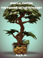 Digital Empire: The Power of the Internet