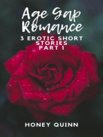 Age Gap Romance: 3 Erotic Short Stories Part 1: Age Gap Romance, #4